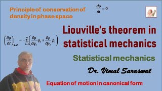 Liouvilles theorem in statistical mechanics  L44  Statistical mechanics [upl. by Pufahl]