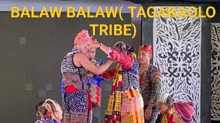 BALAW BALAW TRIBAL DANCE COMPETITION TAGAKAOLO TRIBE [upl. by Ofelia213]