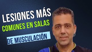 Lesiones musculares en el gimnasio consejos del fisioterapeuta Juan Diego Aular [upl. by Meean]