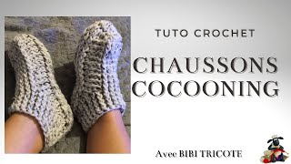 CHAUSSONS COCOONING  TUTO CROCHET [upl. by Durwin]