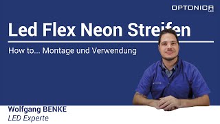 How to Led Flex Neon Streifen montieren mit unserem LED Experten Wolfgang BENKE [upl. by Blakeley216]