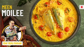 Meen Moilee Recipe  Fish Moilee  Kerala Style Fish Stew   Chef Vicky Ratnani [upl. by Aisatna]