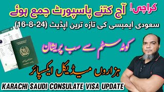 KARACHI CONSULATE VISA UPDATE AUG24  DROP BOX SAUDI EMBASSY [upl. by Maltzman]