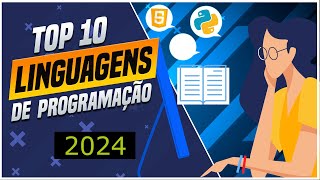 2024 Melhores Linguagens de Programação em 2024 Top 10 Linguagens de Programação para Aprender [upl. by Carrelli]