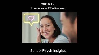 shorts DBT Skill  Interpersonal Effectiveness [upl. by Celisse274]