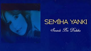 Semiha Yankı Artistlik Yapma [upl. by Dempster]