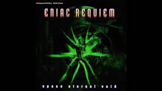 EnΜ²iac RΜ²eΜ²quiem SΜ²pace Eternal VΜ²oid 1998 Full Album [upl. by Huan811]