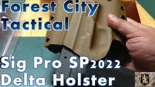 Forest City Tactical Sig SP2022 OWB Kydex Holster [upl. by Mcclain]