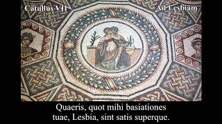 Catullus 7 in Latin amp English Quaeris quot mihi basiationes tuae Lesbia [upl. by Sieber]