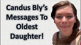 Canduss Oldest Daughter Shares Messages [upl. by Lseil]