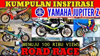 INSPIRASI  Modifikasi road race yamaha jupiter z [upl. by Tedra]