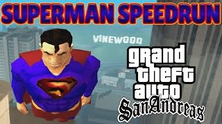 GTA San Andreas  SUPERMAN SPEEDRUN  Any [upl. by Ahsilef151]