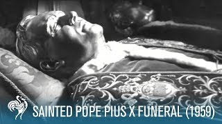 Sainted Pope Pius X Funeral Back To Venice 1959  British Pathé [upl. by Conny]