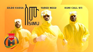 Yared Negu Gildo Kassa amp Kuni 911  SIMU  ስሙ  New Ethiopian Music 2020 Official video [upl. by John496]