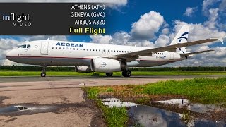 Aegean Airlines Full Flight  Athens to Geneva  Airbus A320 with ATC [upl. by Hildagard159]