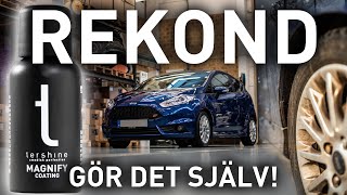 FIXA GLANS PÅ BILEN  SÅ GÖR DU [upl. by Peddada]