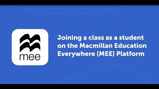 Joining a class as a student on the Macmillan Education Everywhere MEE Platform [upl. by Perrie]