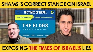 Exposing the Lies of The Times of Israels Blog on Shamsi [upl. by Dasya]