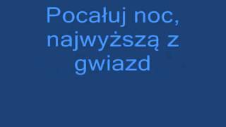 Varius Manx  Pocałuj Noc Tekst Lyrics [upl. by Yrovi215]