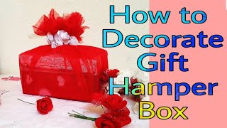 How to Decorate Gift Hamper Box Tutorial [upl. by Gates]