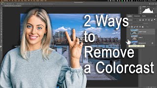 Two 1Click Ways to EASILY REMOVE a Colorcast Using Photoshop [upl. by Alicec]