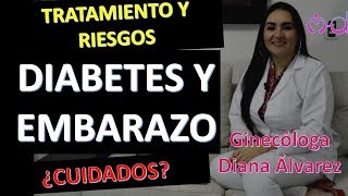 DIABETES Y EMBARAZO POR GINECOLOGA DIANA ALVAREZ [upl. by Om135]