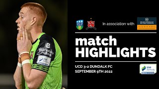 Highlights  UCD 32 Dundalk FC [upl. by Anipsed]