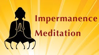 Awakening to Impermanence  The Nine Contemplations on Death [upl. by Fred]