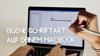 Deine eigene SCHRIFTART auf dem MACBOOK  personal Font  ftmaddi [upl. by Nommad]