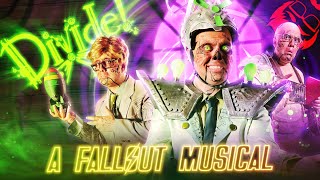 DIVIDE The Gospel of the Geiger  A Fallout Musical [upl. by Ennairol]