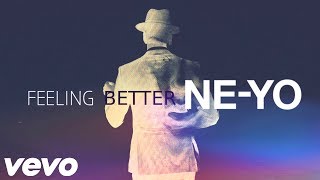 NEYO  Feeling Better New Song 2023 [upl. by Marinelli]