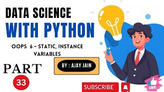 33PythonOOP6variablesstaticinstance Data Science With Python HINDI [upl. by Omocaig]