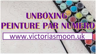 UNBOXING Peinture par numéros du site victoriasmoon  CODE PROMO [upl. by Angel]