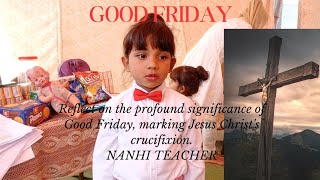 Understanding Good Friday nanhiteacher [upl. by Dacey]