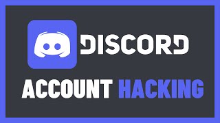 Learn How Hackers Compromise Discord Accounts [upl. by Darline]