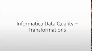 Informatica Data Quality Tutorial  IDQ  Transformation [upl. by Yvon]