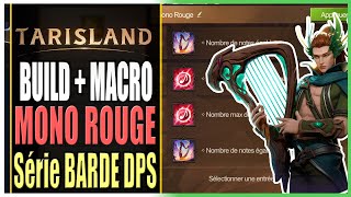 ⚠️N°1 BUILD MONO ROUGE  MACRO►Tarisland EU1 [upl. by Morse]