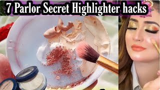 7 amazing Highlighter Hacks  how to highlight Makeup tutorial Liquid highlighter lagane ka tarika [upl. by Nireves]