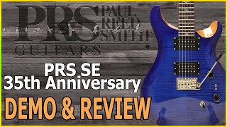 PRS SE 35th Anniversary SE Custom 24 Demo amp Review [upl. by Og556]