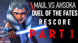 Darth Maul vs Ahsoka  Duel Of The Fates PART 1 [upl. by Nivaj510]