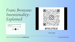 Brentano Intentionality Philosophy Lecture [upl. by Jobe]