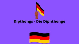 Dipthongs in German  die Diphthonge  A1 [upl. by Kuster140]