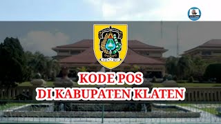 Kode Pos Tiap Kecamatan Di Kabupaten Klaten  Kode Pos Seluruh Indonesia [upl. by Gehman701]