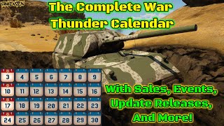 War Thunder Calendar  When To Expect Sales Updates Events Holidays and Battle Pass [upl. by Aicnetroh]