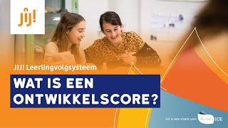 JIJ Leerlingvolgsysteem  7 Wat is een ontwikkelscore [upl. by Emlynne801]