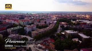 4K  Požarevac  Пожаревац [upl. by Airekal]