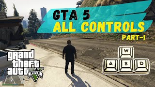 GTA 5 CONTROLS PC Part 1  How to play GTA 5  Basic Controls GTA 5 Gameplay 16 [upl. by Kinzer]