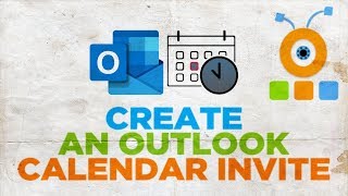 How to Create an Outlook Calendar Invite [upl. by Niac]