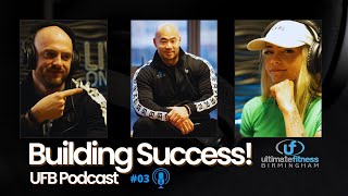 Building a successful gym business  Tips amp Insights from a gym owner  UFB Podcast Ep3 [upl. by Doley]