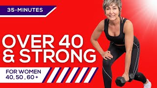 The Ultimate Total Body Strength Training for Women Over 40 [upl. by Namien]